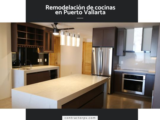 remodelacion de cocinas en puerto vallarta